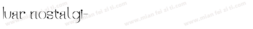Ivar nostalgi字体转换